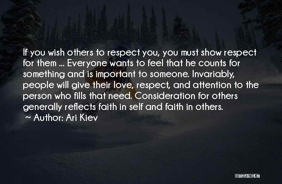 Respect The Person You Love Quotes By Ari Kiev