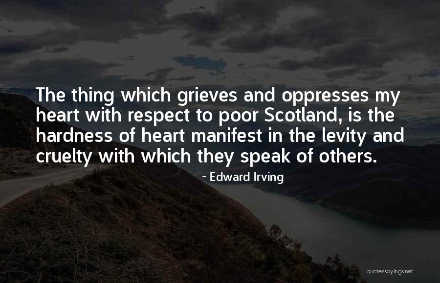 Respect The Poor Quotes By Edward Irving