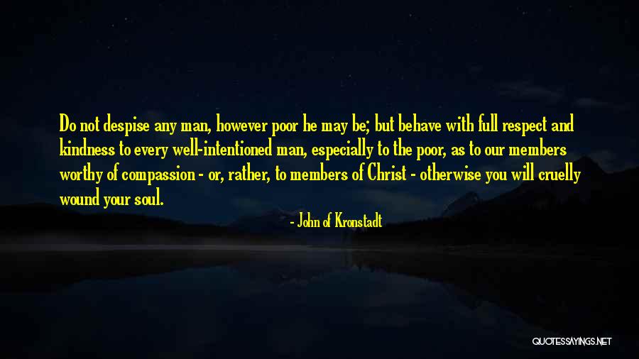 Respect The Poor Quotes By John Of Kronstadt