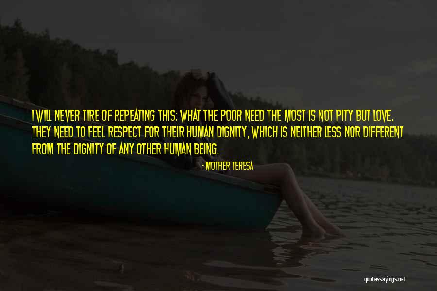 Respect The Poor Quotes By Mother Teresa