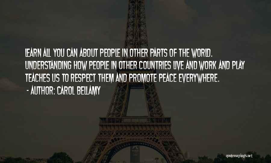 Respect Them Quotes By Carol Bellamy