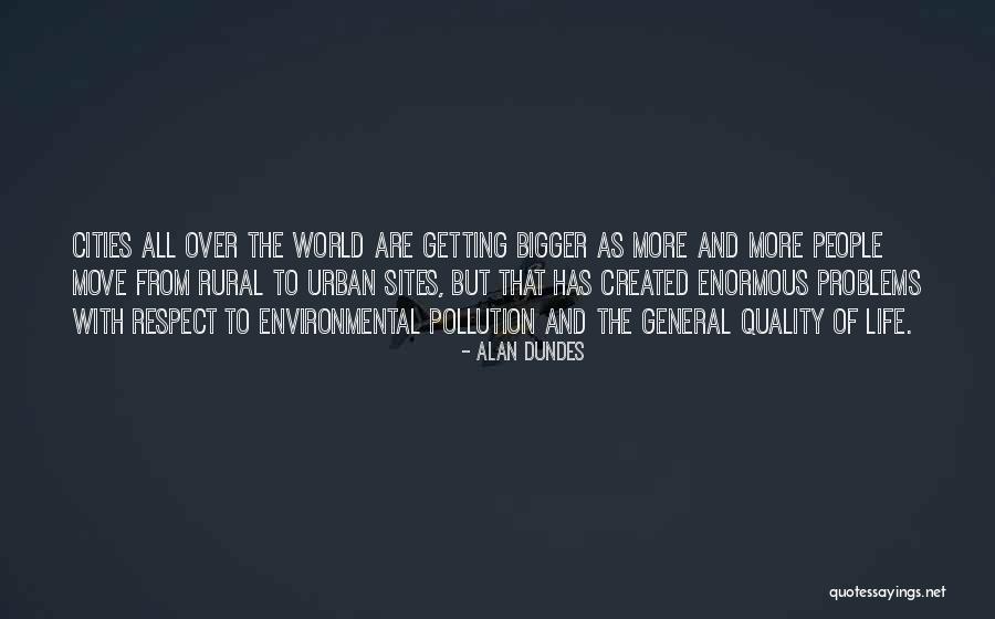 Respect To All Quotes By Alan Dundes