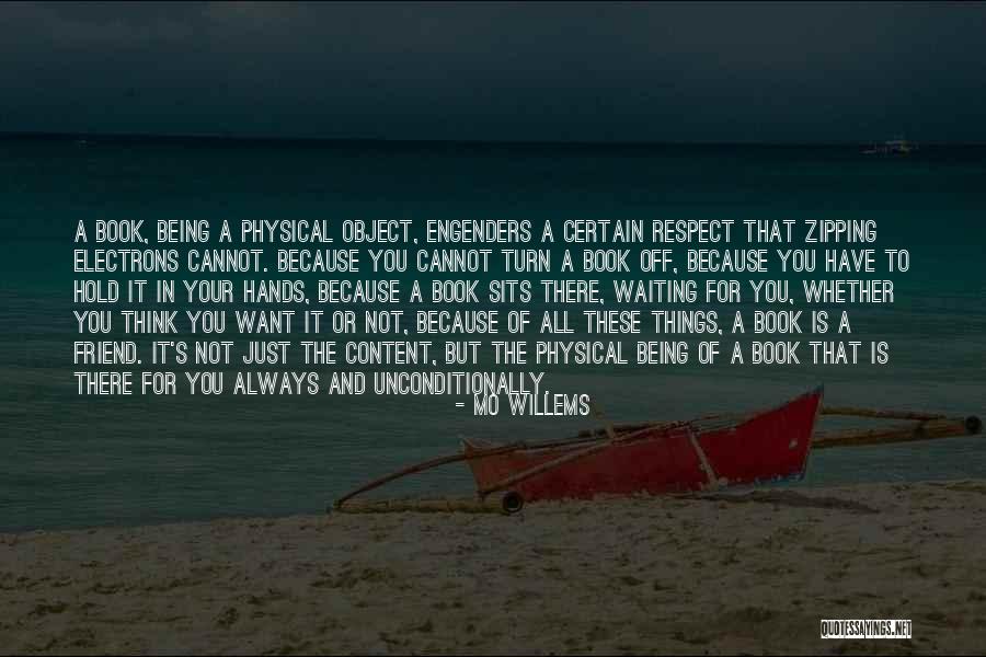 Respect To All Quotes By Mo Willems