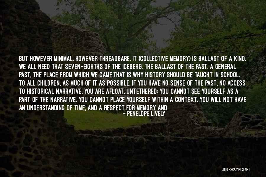 Respect To Yourself Quotes By Penelope Lively Respect To Yourself Quotes By Penelope Lively