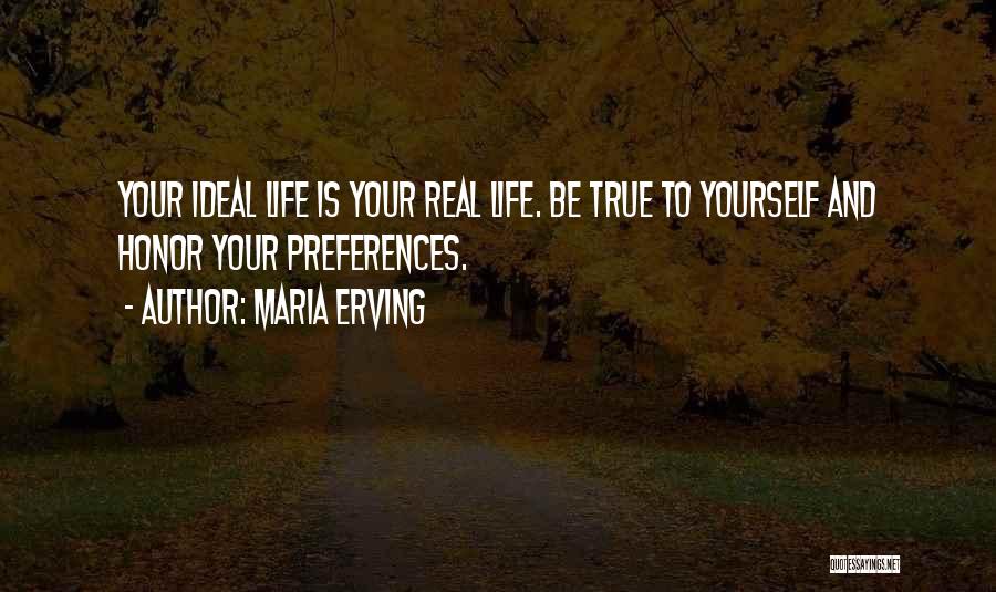 Respect True Love Quotes By Maria Erving