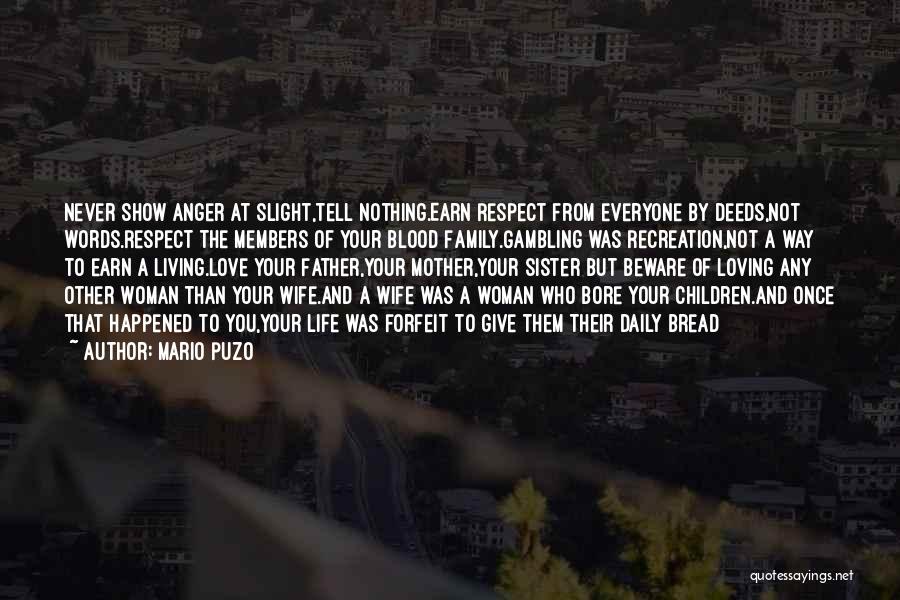 Respect Your Father Quotes By Mario Puzo