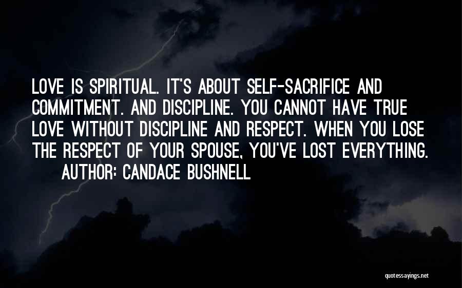 Respect Your Spouse Quotes By Candace Bushnell