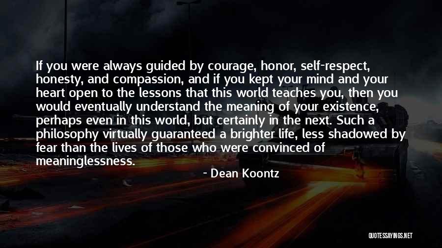 Respect Your World Quotes By Dean Koontz Respect Your World Quotes By Dean Koontz