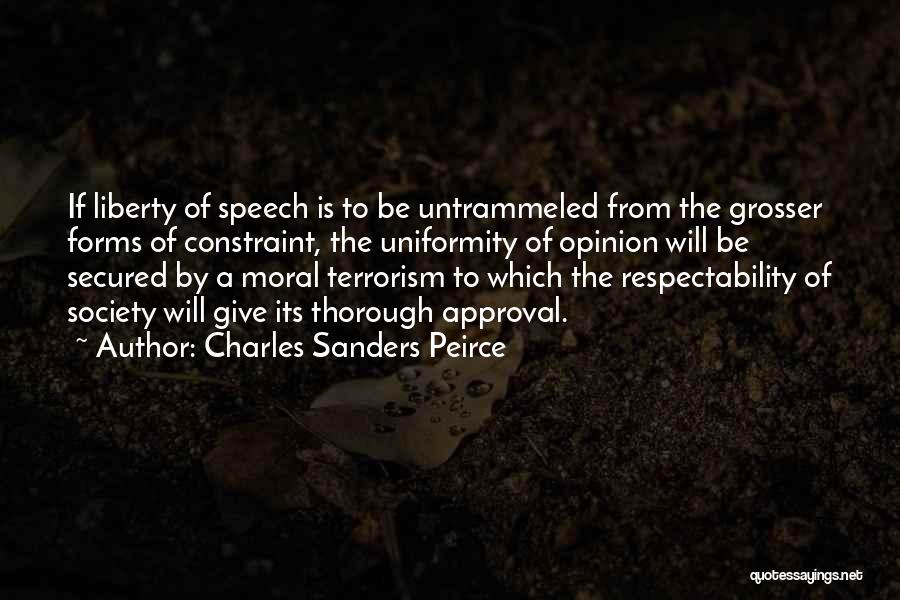 Respectability Quotes By Charles Sanders Peirce