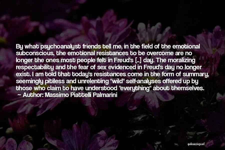 Respectability Quotes By Massimo Piattelli Palmarini
