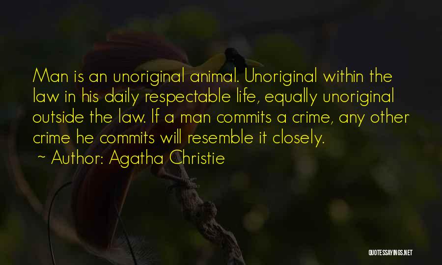 Respectable Man Quotes By Agatha Christie