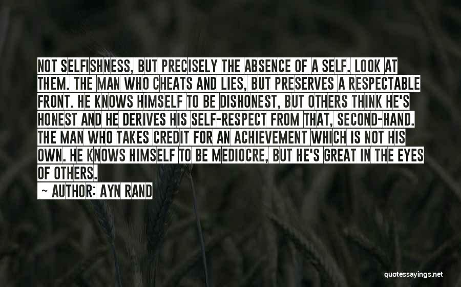 Respectable Man Quotes By Ayn Rand