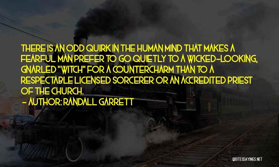 Respectable Man Quotes By Randall Garrett
