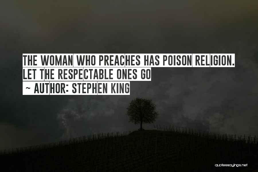 Respectable Man Quotes By Stephen King