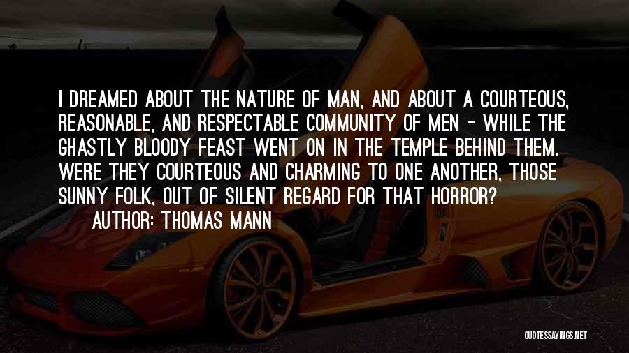 Respectable Man Quotes By Thomas Mann