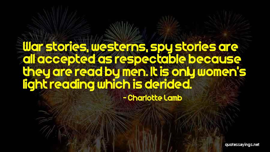 Respectable Women Quotes By Charlotte Lamb Respectable Women Quotes By Charlotte Lamb