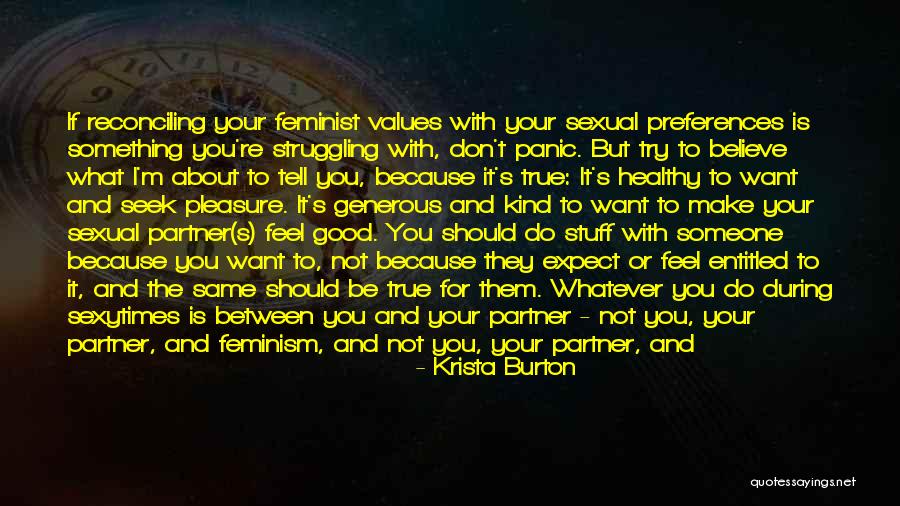 Respected By All Quotes By Krista Burton