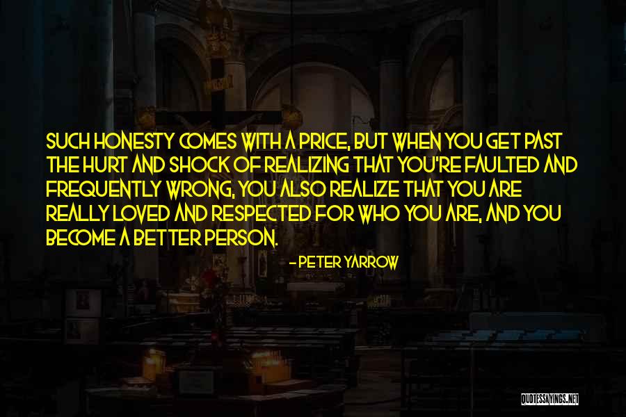 Respected Person Quotes By Peter Yarrow Respected Person Quotes By Peter Yarrow