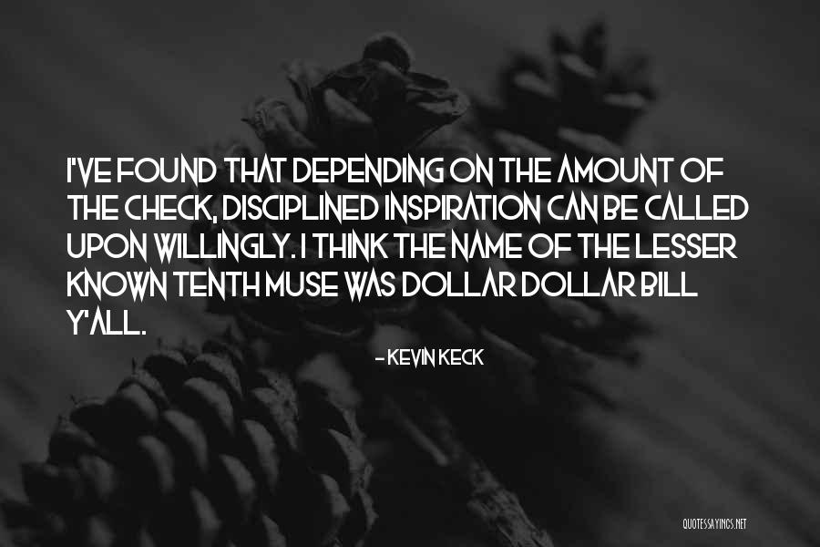 Respecter Lordre Quotes By Kevin Keck