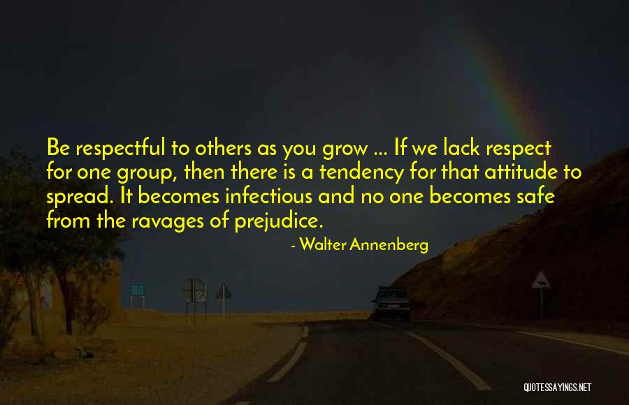 Respectful Of Others Quotes By Walter Annenberg Respectful Of Others Quotes By Walter Annenberg