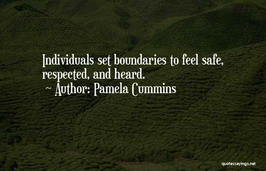 Respecting Boundaries Quotes By Pamela Cummins