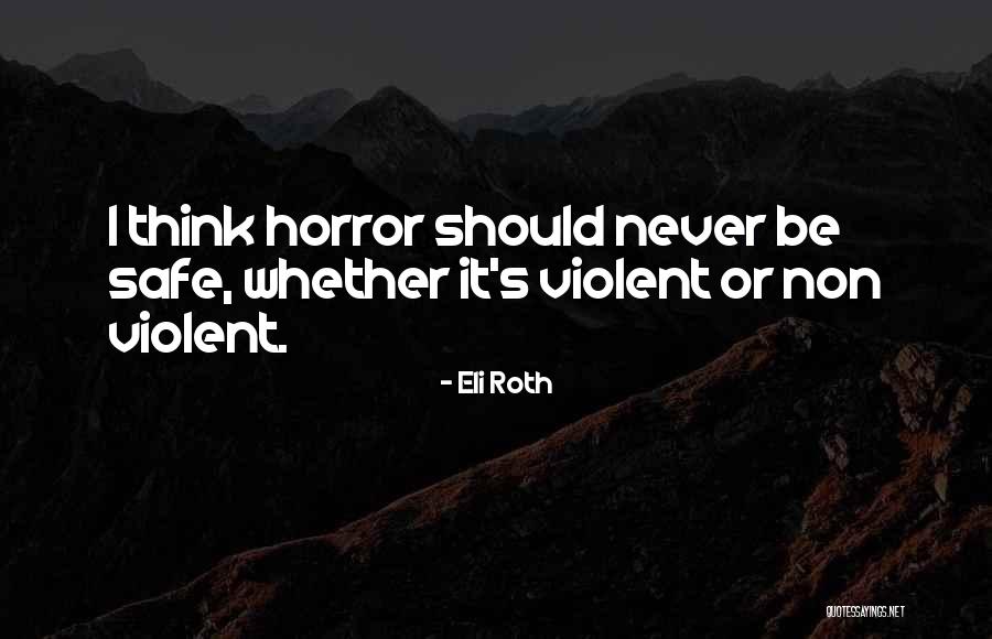 Respecting Children Quotes By Eli Roth Respecting Children Quotes By Eli Roth