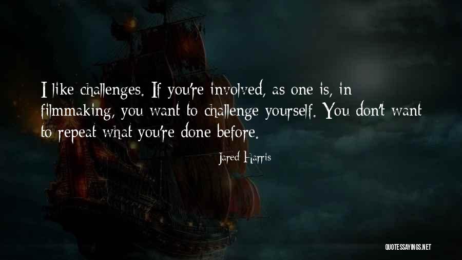 Respecting Deadlines Quotes By Jared Harris Respecting Deadlines Quotes By Jared Harris