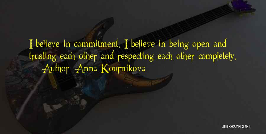 Respecting Each Other Quotes By Anna Kournikova
