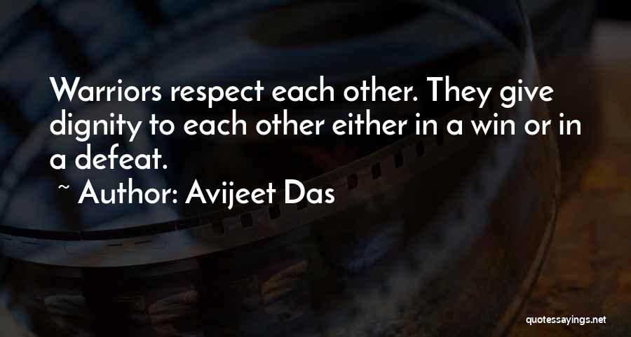 Respecting Each Other Quotes By Avijeet Das
