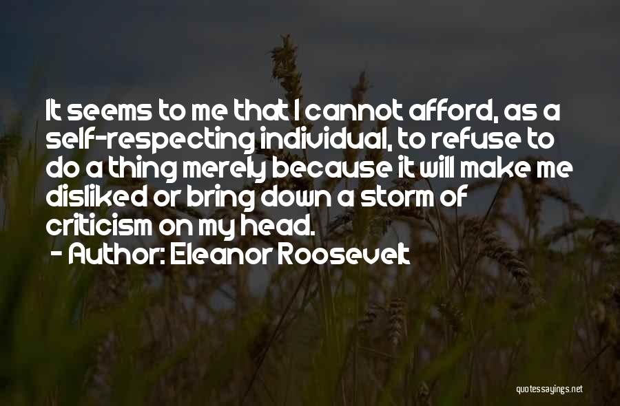 Respecting Each Other Quotes By Eleanor Roosevelt
