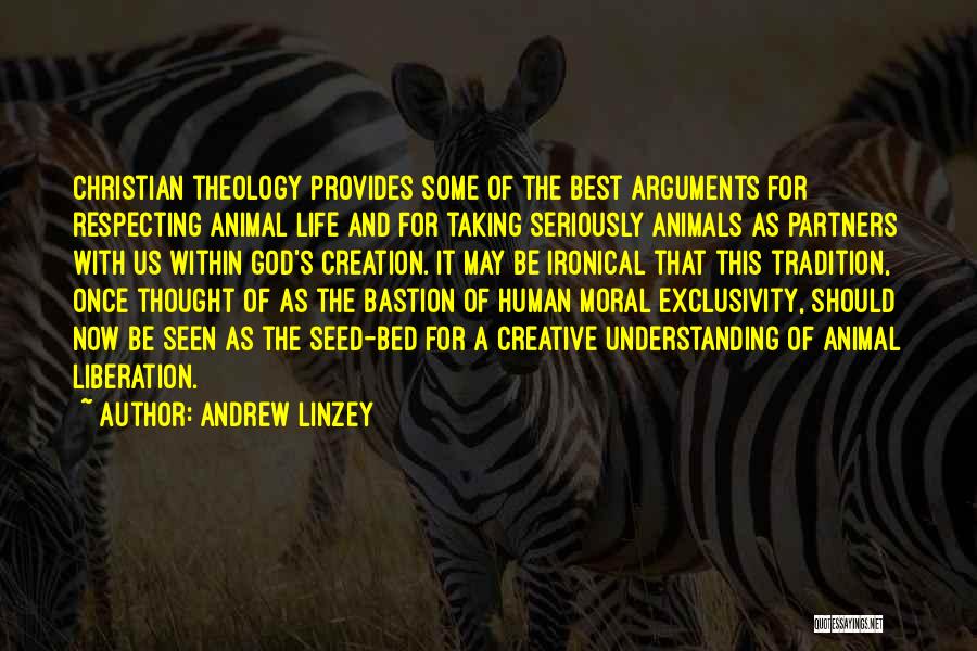 Respecting Life Quotes By Andrew Linzey