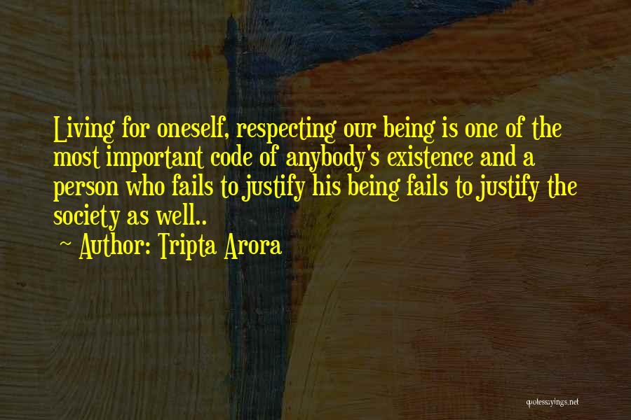 Respecting Life Quotes By Tripta Arora