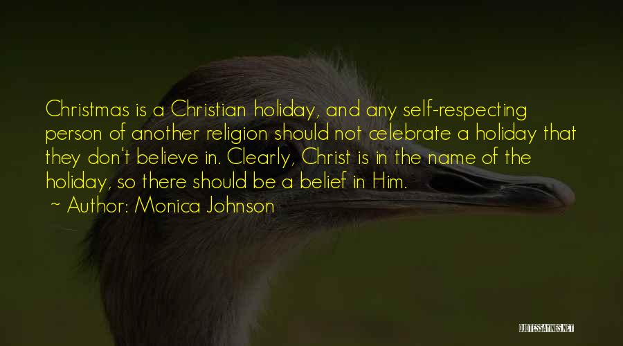 Respecting One Another Quotes By Monica Johnson