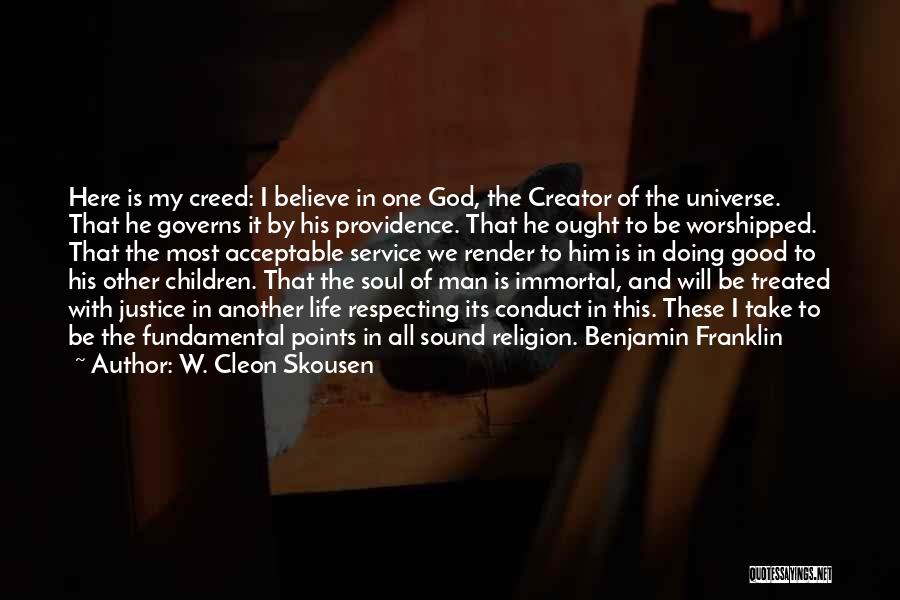Respecting One Another Quotes By W. Cleon Skousen
