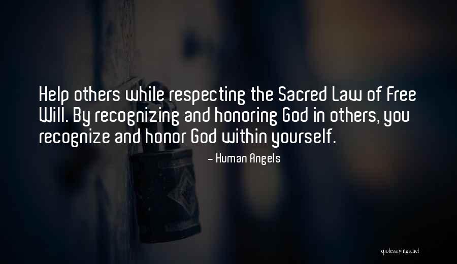 Respecting Others And Yourself Quotes By Human Angels Respecting Others And Yourself Quotes By Human Angels