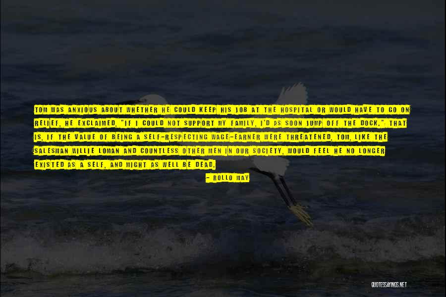 Respecting Others And Yourself Quotes By Rollo May Respecting Others And Yourself Quotes By Rollo May