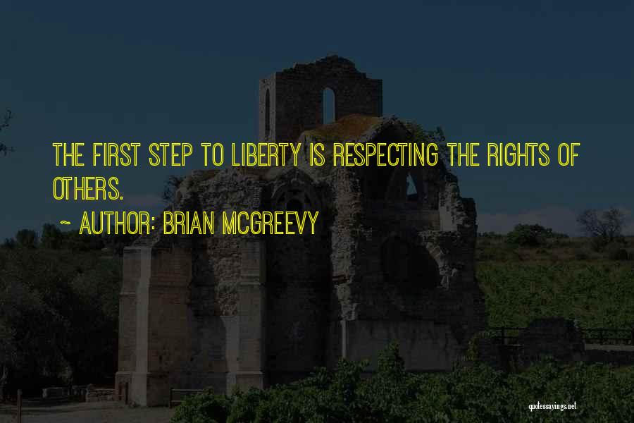 Respecting Others Rights Quotes By Brian McGreevy