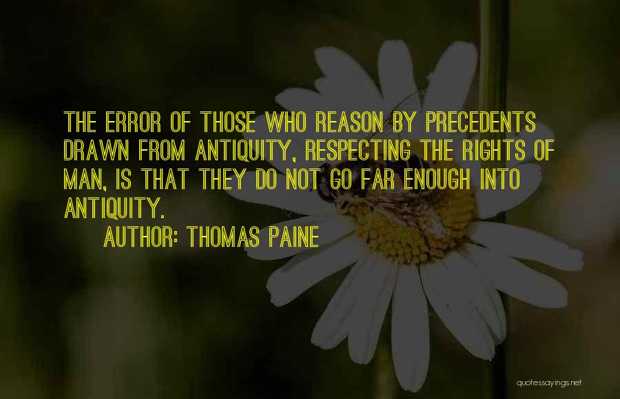 Respecting Others Rights Quotes By Thomas Paine