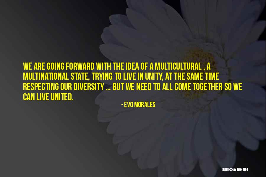 Respecting Others Time Quotes By Evo Morales Respecting Others Time Quotes By Evo Morales