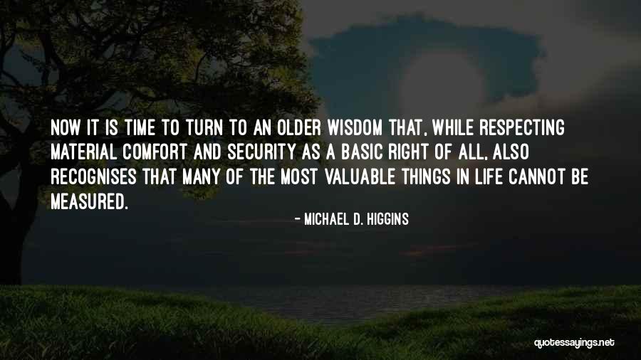 Respecting Others Time Quotes By Michael D. Higgins Respecting Others Time Quotes By Michael D. Higgins