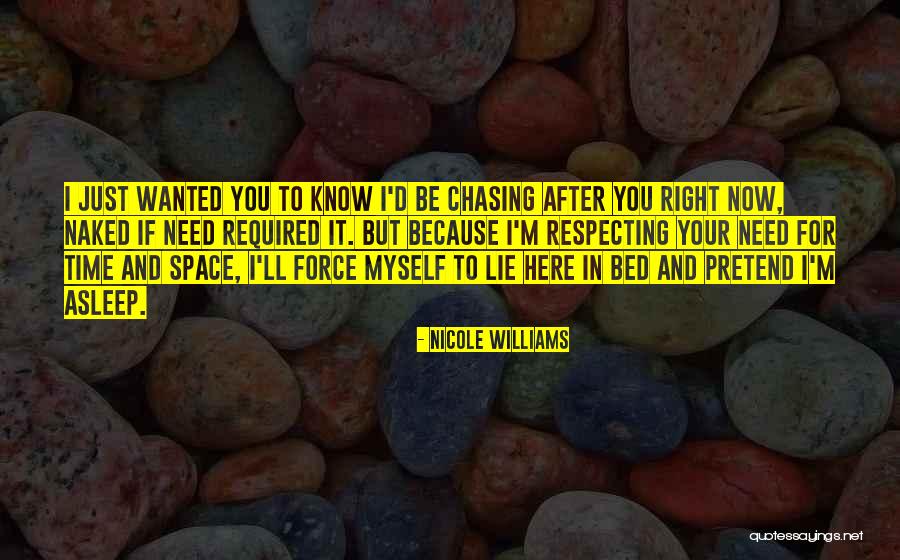 Respecting Others Time Quotes By Nicole Williams Respecting Others Time Quotes By Nicole Williams