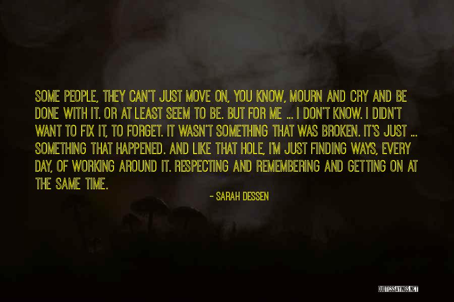 Respecting Others Time Quotes By Sarah Dessen Respecting Others Time Quotes By Sarah Dessen