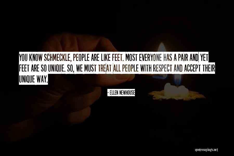 Respecting Those You Love Quotes By Ellen Newhouse Respecting Those You Love Quotes By Ellen Newhouse