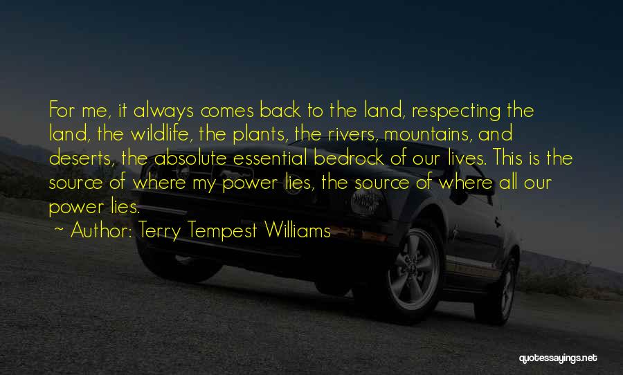 Respecting Wildlife Quotes By Terry Tempest Williams