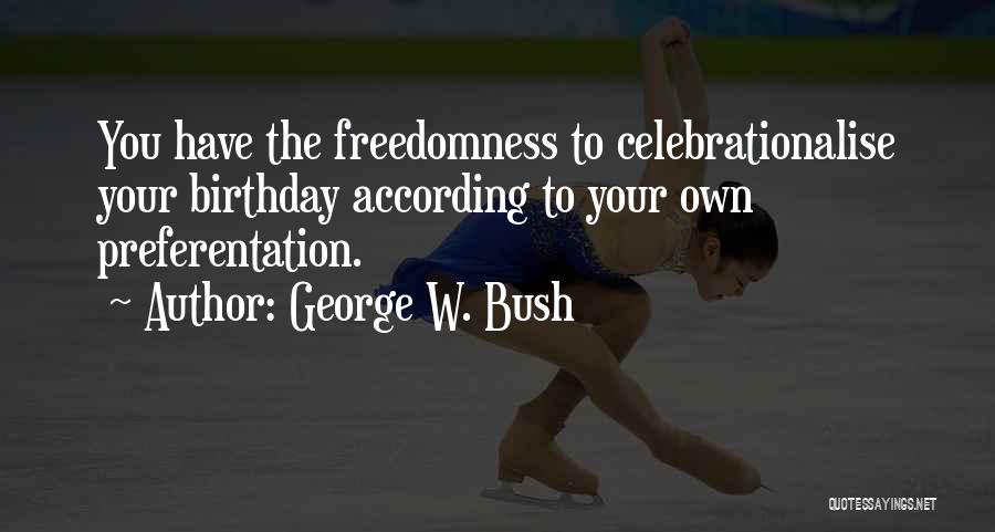 Respecting Your Teachers Quotes By George W. Bush