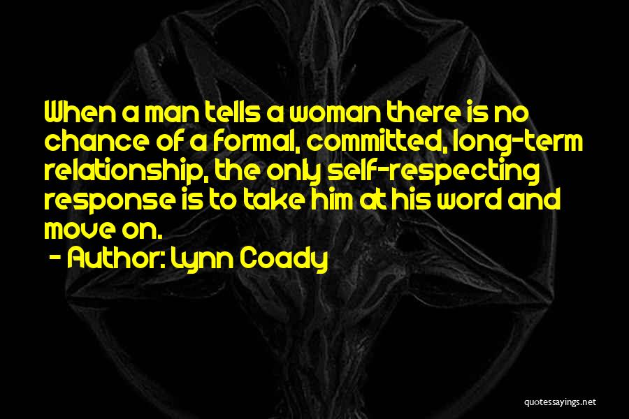 Respecting Your Woman Quotes By Lynn Coady