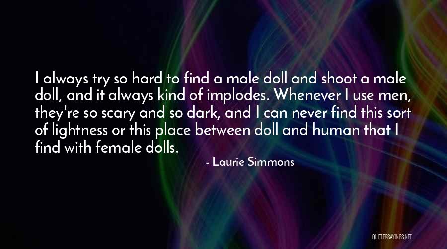 Respecto A O Quotes By Laurie Simmons Respecto A O Quotes By Laurie Simmons