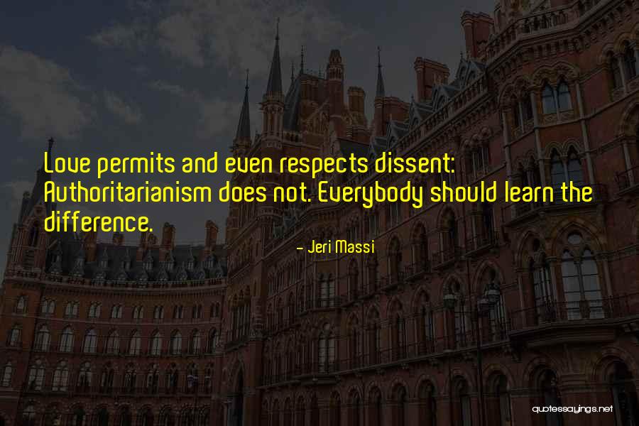 Respects Quotes By Jeri Massi Respects Quotes By Jeri Massi