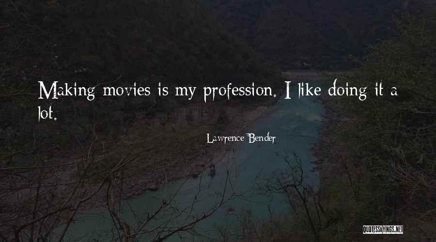 Respetaban Quotes By Lawrence Bender