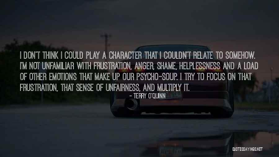 Respeto Sa Kapwa Quotes By Terry O'Quinn Respeto Sa Kapwa Quotes By Terry O'Quinn